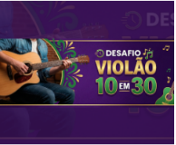 Desafio Violão 10 em 30